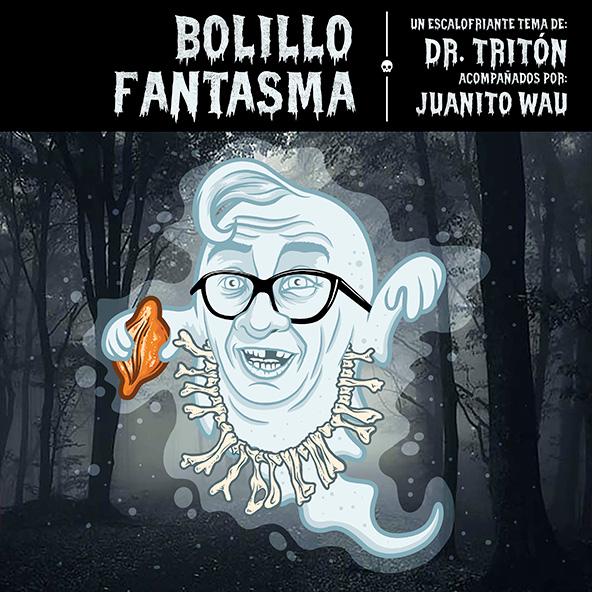 DR. TRITÓN - BOLILLO FANTASMA
